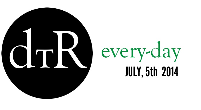 dtR-Everyday-2014-07-05